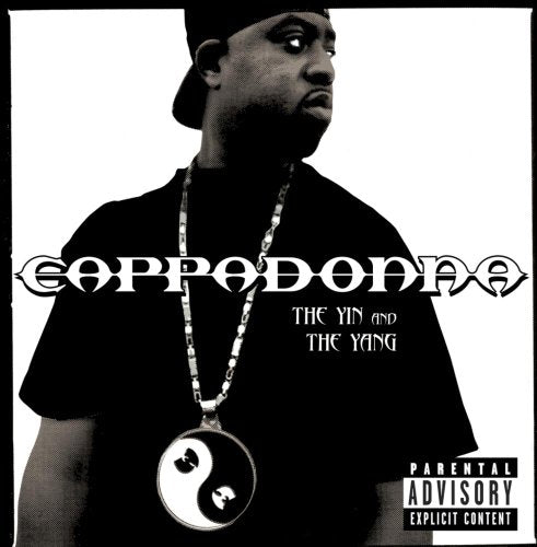 CAPPADONNA - YIN AND THE YANG (ADVISORY)