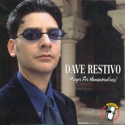 RESTIVO, DAVE - PRAYER FOR HUMANKIND