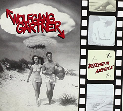 WOLFGANG GARTNER - WEEKEND IN AMERICA