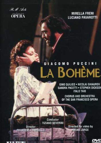 GIACOMO PUCCINI - LA BOHME / FRANCESCA ZAMBELLO  TIZIANO SEVERINI - M. FRENI  L. PAVAROTTI  SAN FRANCISCO OPERA