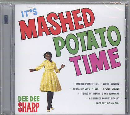 SHARP, DEE DEE  - IT'S MASHED POTATO TIME (REMASTERED)