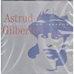 GILBERTO, ASTRUD  - THE GIRL FROM IPANEMA