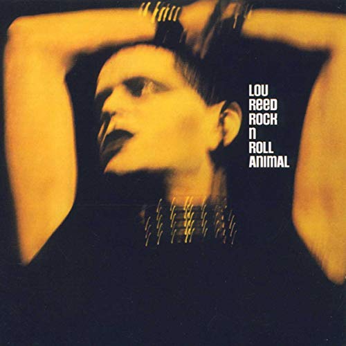 REED, LOU - ROCK AND ROLL ANIMAL