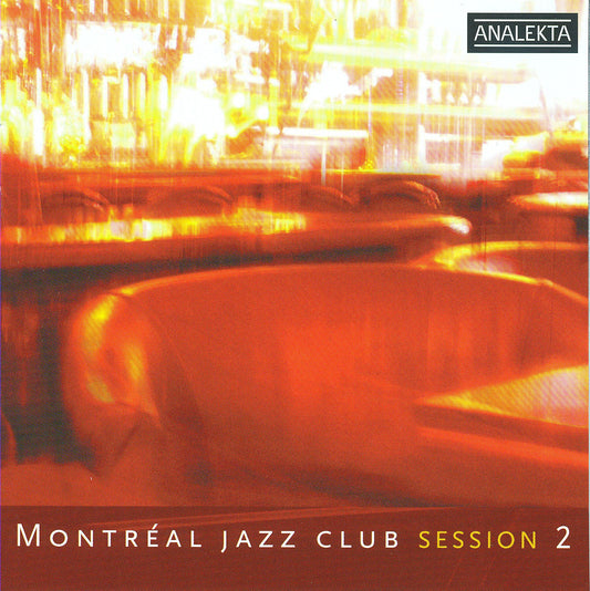 VARIOUS  - MONTREAL JAZZ CLUB
