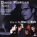 MORGAN, DAVID - LIVE AT THE BLUE NOTE