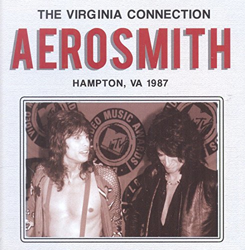 AEROSMITH - THE VIRGINIA CONNECTION: HAMPTON, VA 1987