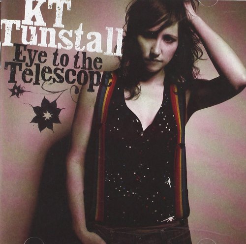 KT TUNSTALL - EYE TO THE TELESCOPE