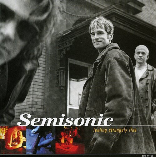 SEMISONIC - FEELING STRANGELY FINE