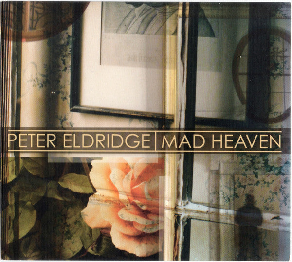 ELDRIDGE, PETER  - MAD HEAVEN