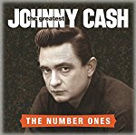 JOHNNY CASH - THE GREATEST: THE NUMBER ONES