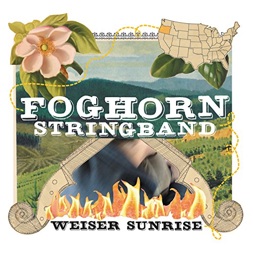 FOGHORN STRINGBAND - WEISER SUNRISE