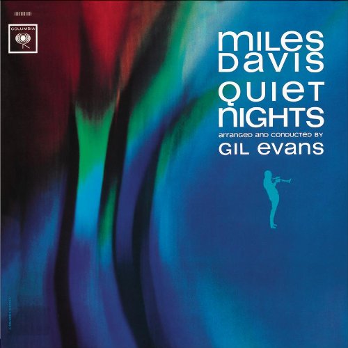 DAVIS, MILES/EVANS;GIL - QUIET NIGHTS