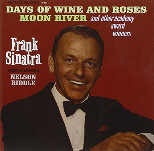 SINATRA, FRANK - DAYS OF WINE & ROSES MOON RIVER & OTHER SONGS