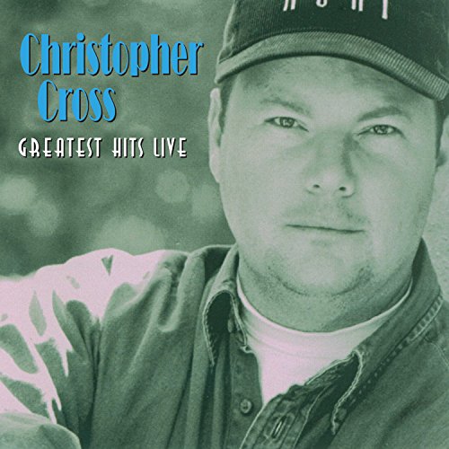 CROSS, CHRISTOPHER  - GR HITS:LIVE