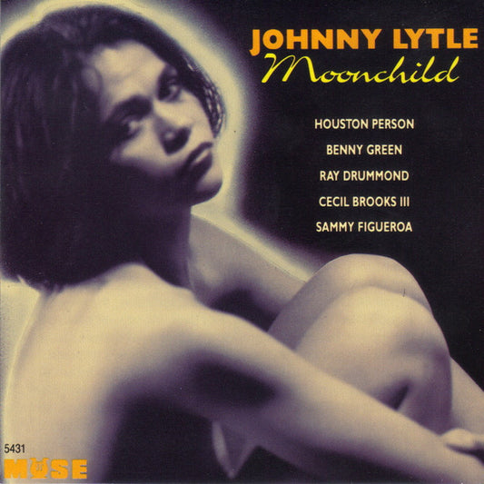 LYTLE, JOHNNY  - MOONCHILD