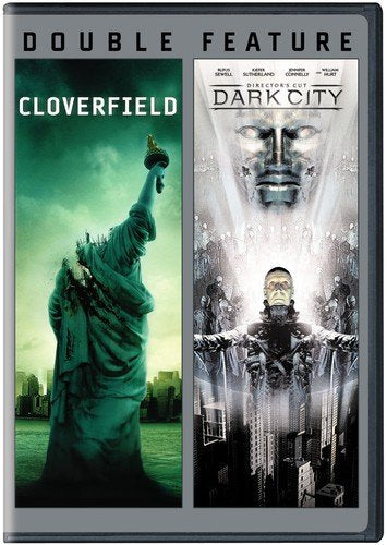 CLOVERFIELD / DARK CITY: DIRECTOR'S CUT