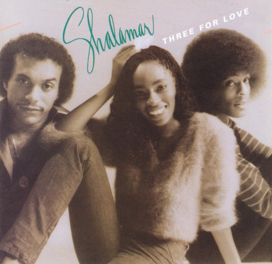 SHALAMAR  - THREE FOR LOVE