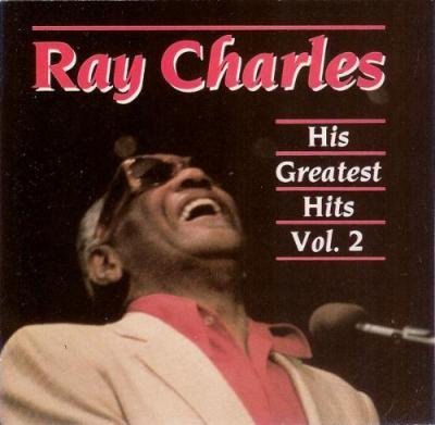 CHARLES, RAY  - HIS GREATEST HITS, VOL. 2