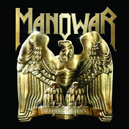 MANOWAR - BATTLE HYMNS MMXI (2 LIVE BONUS TRACKS)