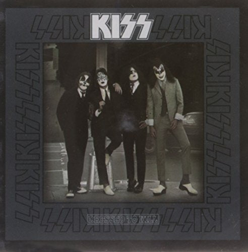 KISS - DRESSED TO KILL