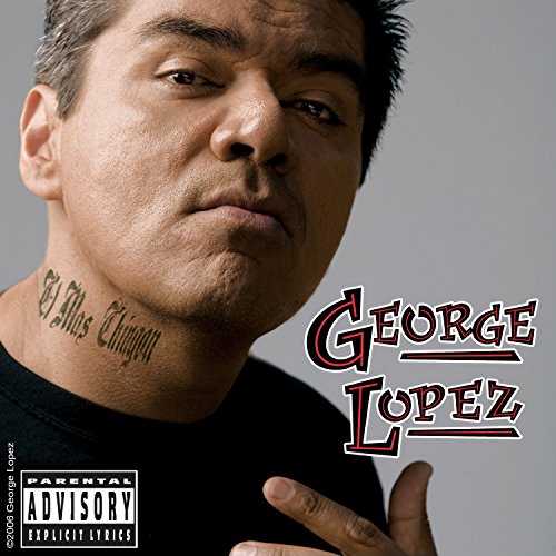 LOPEZ,GEORGE - EL MAS CHINGON