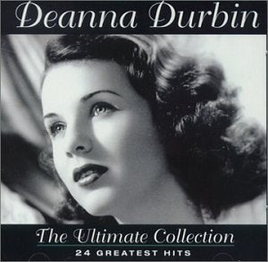 DURBIN, DEANNA - ULTIMATE COLLECTION4 GREATE