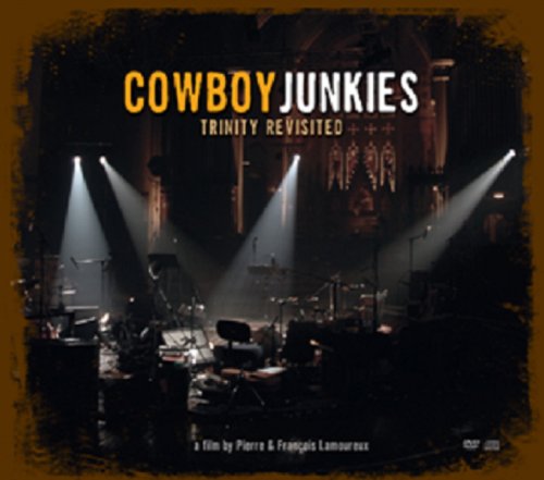 COWBOY JUNKIES  - TRINITY SESSION REVISITED (W/DVD)