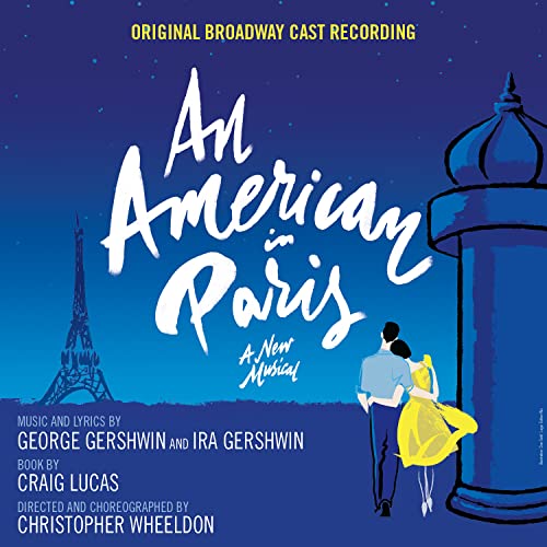 SNDTRK  - AN AMERICAN IN PARIS(BROADWAY CAST)