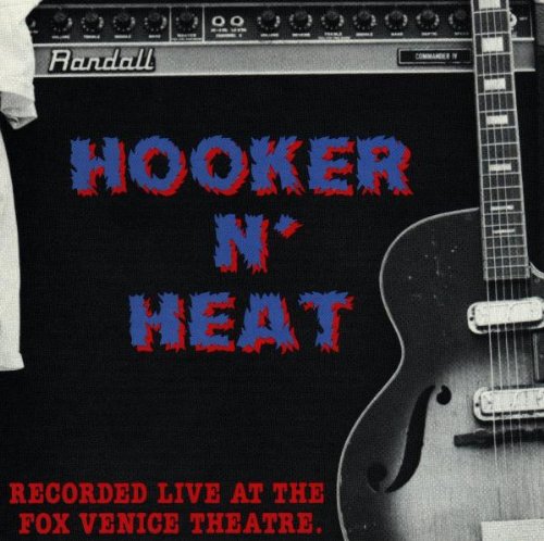 HOOKER, JOHN LEE - RECORDED LIVE AT THE FOX VENICE THEATRE