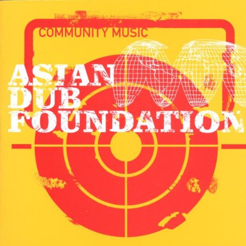 ASIAN DUB FOUNDATION - COMMUNITY MUSIC