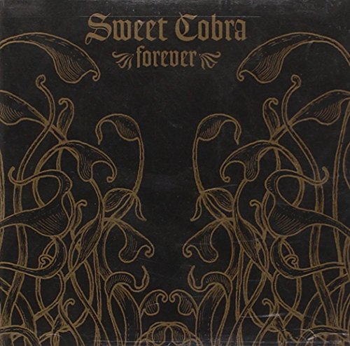 SWEET COBRA - FOREVER