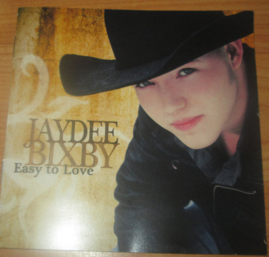 BIXBY, JAYDEE  - EASY TO LOVE