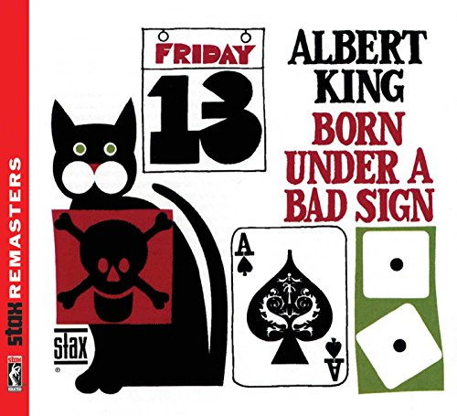 KING, ALBERT - BORN UNDER A BAD SIGN (STAX REMASTERED)