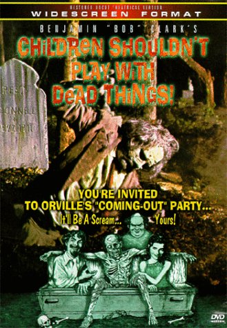 CHILDREN SHOULDN'T PLAY WITH DEAD THINGS [IMPORT]