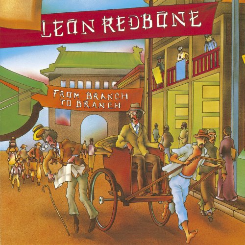 LEON REDBONE - BRANCH TO BRANCH