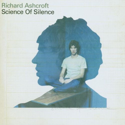 ASHCROFT, RICHARD (VERVE) - SCIENCE OF SILENCE (CDS)