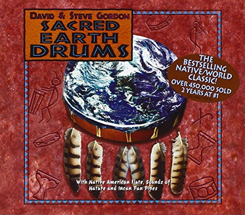 GORDON, DAVID & STEVE  - SACRED EARTH DRUMS