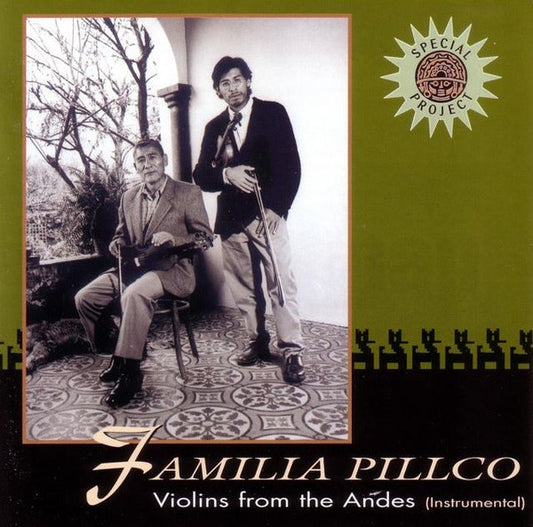 FAMILIA PILLCO  - VIOLINS FROM THE ANDES