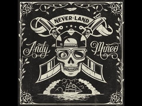 MINEO, ANDY  - NEVER LAND
