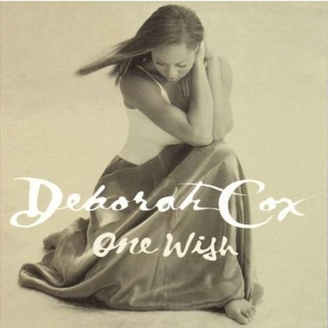 DEBORAH COX - ONE WISH