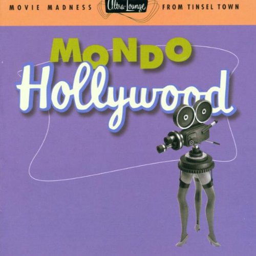 VARIOUS - V16 MONDO HOLLYWOOD ULTRA-LOU