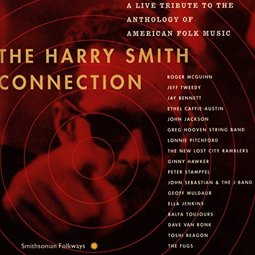 VARIOUS ARTISTS - HARRY SMITH CONNECTION: LIVE TRIBUTE TO AMERICAN / VAR