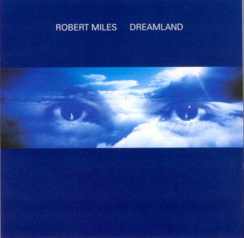 MILES, ROBERT - DREAMLAND