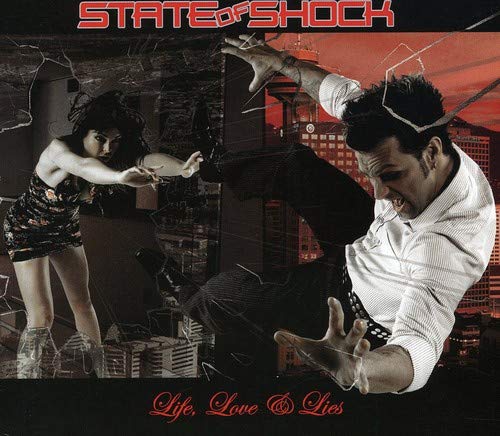 STATE OF SHOCK (ROCK) - LIFE LOVE AND LIES