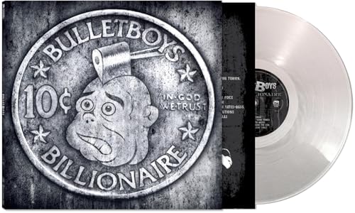 BULLETBOYS - 10 CENT BILLIONAIRE (LIMITED EDITION SILVER VINYL)