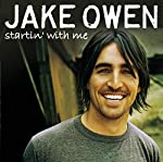 OWEN, JAKE - STARTIN' WITH ME