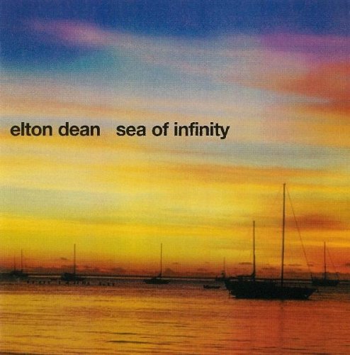 DEAN,ELTON - SEA OF INFINITY