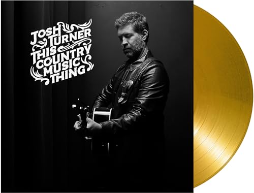 JOSH TURNER - THIS COUNTRY MUSIC THING (VINYL)