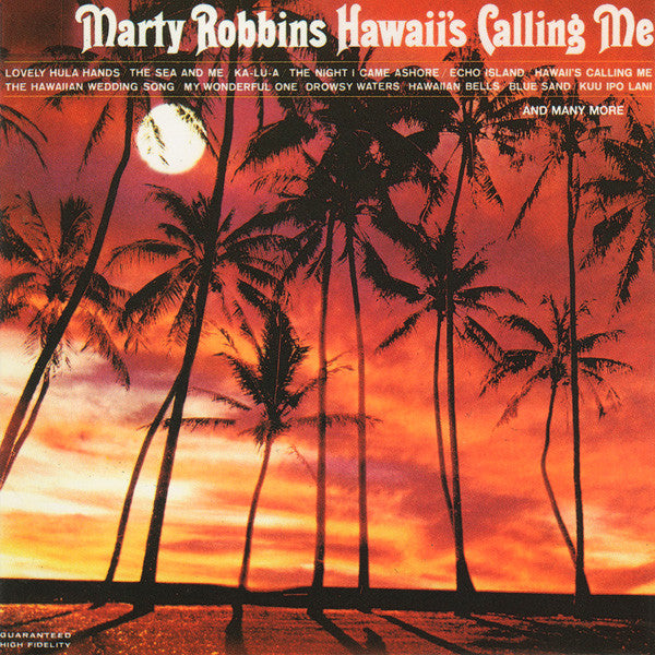 ROBBINS, MARTY  - HAWAII'S CALLING ME