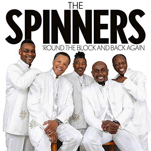 THE SPINNERS - 'ROUND THE BLOCK AND BACK AGAIN (CD)